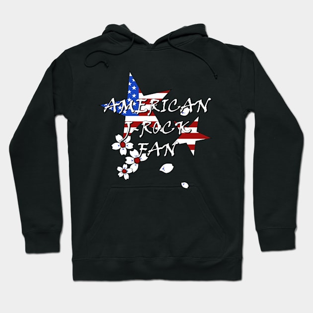 American J-rock Fan Hoodie by ProjectLixx